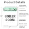 Signmission Boiler Room, 7 in W x Rectangle, Plastic OS-2PACK-EM-P-710-V-10441 - alternate 3